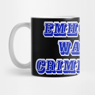 Emhoff - War Criminal - Back Mug